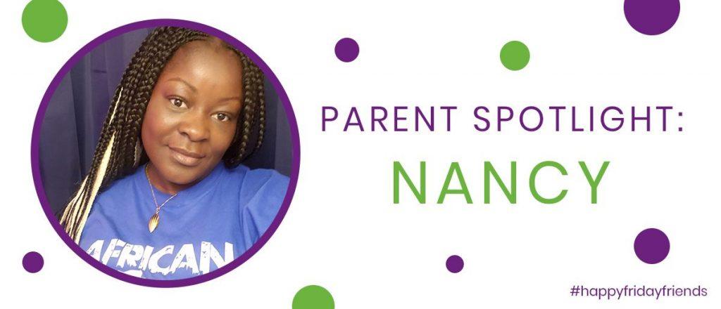 Parent Spotlight: Nancy