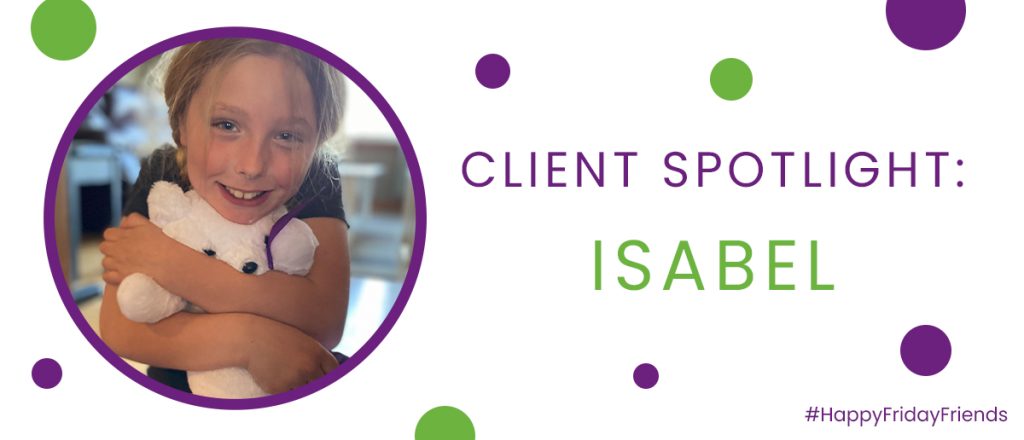 Client Spotlight: Isabel